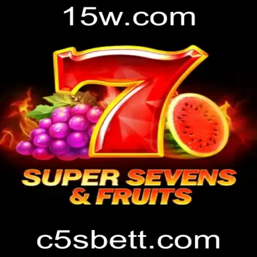 Explorando o Excitante Mundo do Jogo 7SuperSevensFruits com C5sbet