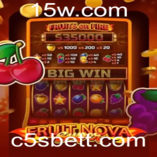 Descubra o Mundo Empolgante de FruitNovaSuper com C5sbet
